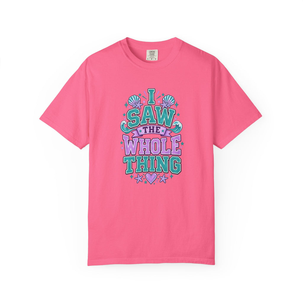 I Saw the Whole Thing Retro Graphic Tee – Colorful Funny Statement Shirt – Unisex Comfort Colors Garment-Dyed T-Shirt