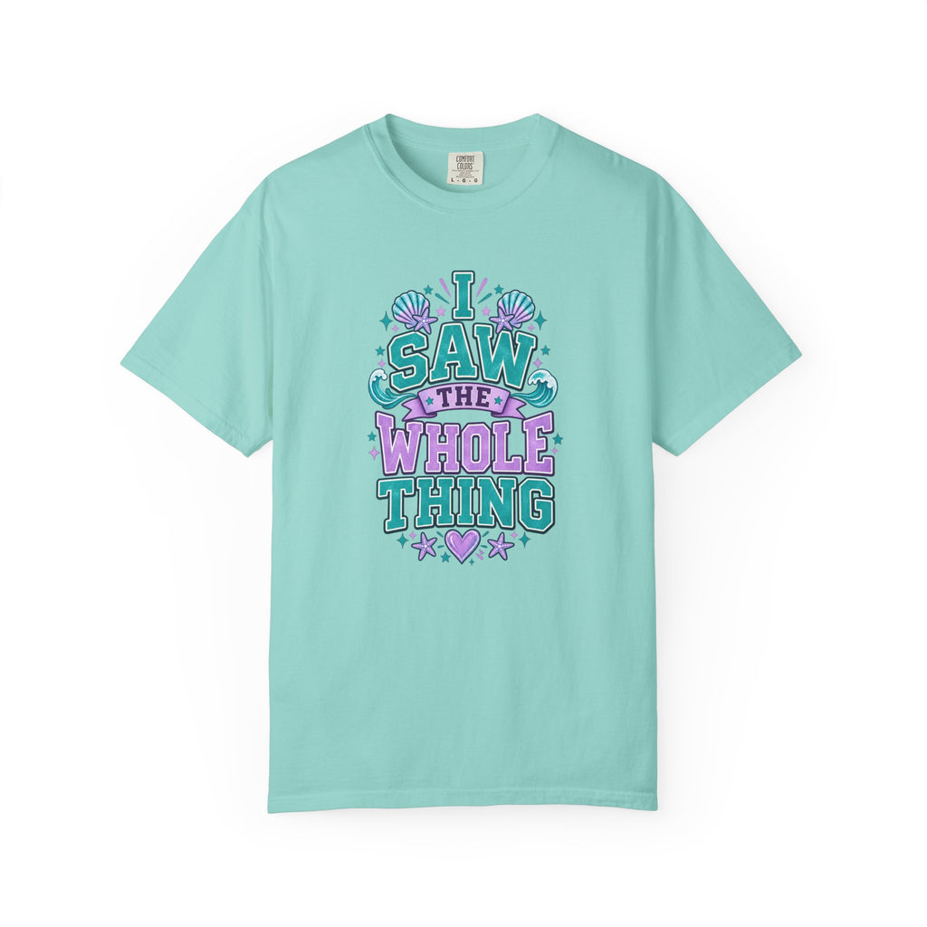 I Saw the Whole Thing Retro Graphic Tee – Colorful Funny Statement Shirt – Unisex Comfort Colors Garment-Dyed T-Shirt
