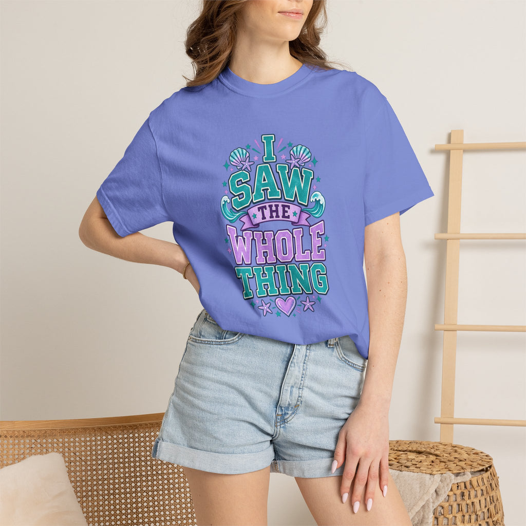 I Saw the Whole Thing Retro Graphic Tee – Colorful Funny Statement Shirt – Unisex Comfort Colors Garment-Dyed T-Shirt